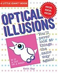 A Little Giant(r) Book: Optical Illusions (Paperback)