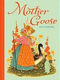 Mother Goose (Hardcover, Reprint)
