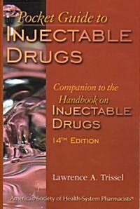 Pocket Guide to Injectable Drugs (Paperback, 14th)