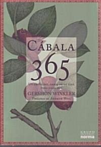 Cabala 365/ Kabbalah 365 (Paperback)