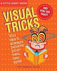 A Little Giant(r) Book: Visual Tricks (Paperback)
