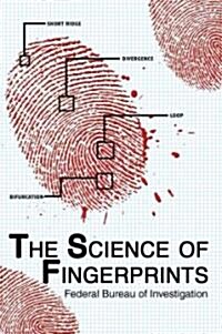 The Science of Fingerprints (Paperback)