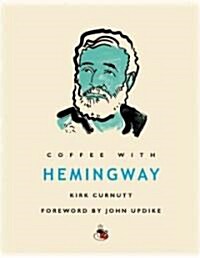 Coffee with Hemingway (Hardcover)