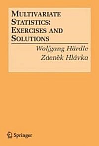 Multivariate Statistics:: Exercises and Solutions (Paperback, 2007)