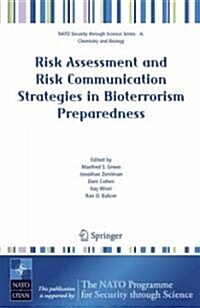 Risk Assessment and Risk Communication Strategies in Bioterrorism Preparedness (Hardcover, 1st)