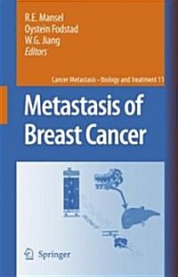 Metastasis of Breast Cancer (Hardcover, 2008)