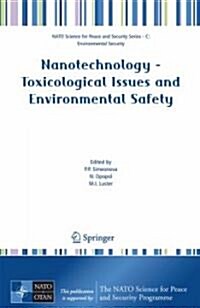 Nanotechnology - Toxicological Issues and Environmental Safety (Hardcover, 2007)