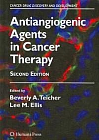 Antiangiogenic Agents in Cancer Therapy (Hardcover, 2)