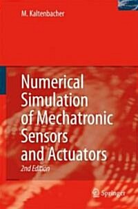 Numerical Simulation of Mechatronic Sensors and Actuators (Hardcover, 2)