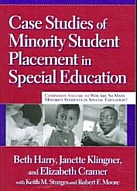Case Studies of Minority Student Placement in Special Education (Paperback)