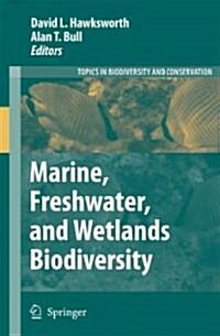 Marine, Freshwater, and Wetlands Biodiversity Conservation (Hardcover)