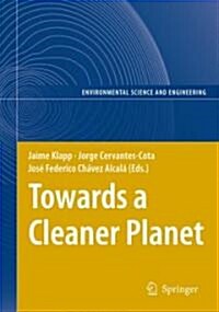 Towards a Cleaner Planet: Energy for the Future (Hardcover)