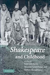 Shakespeare and Childhood (Hardcover)