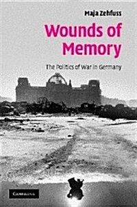 [중고] Wounds of Memory : The Politics of War in Germany (Hardcover)
