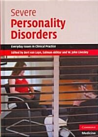 Severe Personality Disorders (Hardcover)