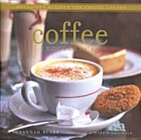 Coffee Indulgences (Hardcover)