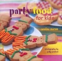 Party Food for Kids (Hardcover)