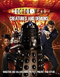 Doctor Who: Creatures and Demons (Paperback)
