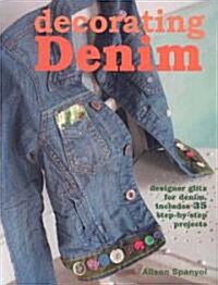 Decorating Denim (Paperback)