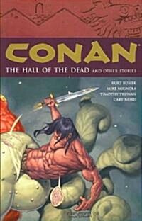 Conan Volume 4: The Hall of the Dead and Other Stories (Paperback)