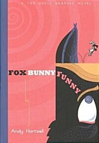 Fox Bunny Funny (Paperback)
