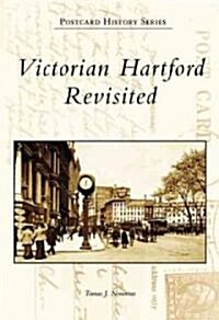 Victorian Hartford Revisited (Paperback)