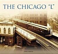 The Chicago L (Paperback)