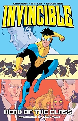 Invincible Volume 4: Head of the Class (Paperback)