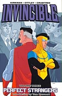 Invincible Volume 3: Perfect Strangers (Paperback)