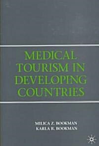 [중고] Medical Tourism in Developing Countries (Paperback)