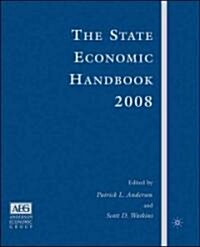 The State Economic Handbook 2008 Edition (Hardcover, 2008 ed.)