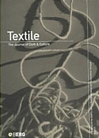 Textile : The Journal of Cloth and Culture (Paperback)