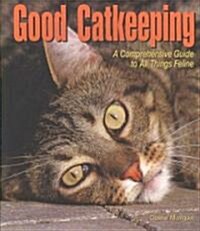 Good Catkeeping (Paperback)