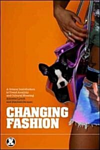 Changing Fashion (Hardcover)