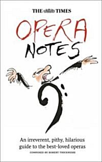 The Times Opera Notes (Hardcover)