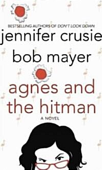 Agnes and the Hitman (Hardcover)