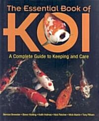 The Essential Book of Koi (Hardcover, 1st)