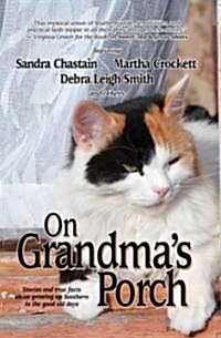 On Grandmas Porch (Paperback)