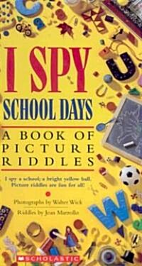 I Spy School Days (Hardcover)
