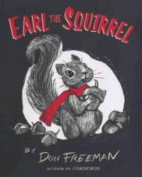 Earl the Squirrel (Paperback, Reprint)