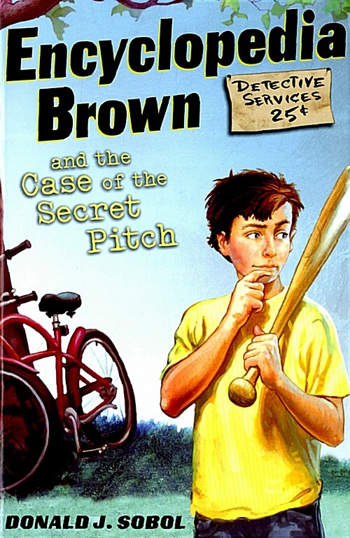 Encyclopedia Brown and the Case of the Secret Pitch (Paperback)