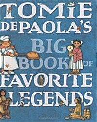 Tomie Depaolas Big Book of Favorite Legends (School & Library)