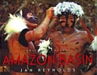 Vanishing Cultures: Amazon Basin (Paperback)