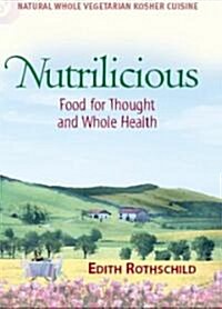 Nutrilicious (Paperback)