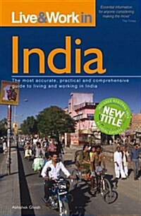 Live & Work in India (Paperback, 1st)