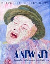 A New Key: Modern Belgian Art from the Simon Collection (Paperback)