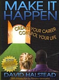 Make It Happen (Paperback)