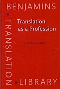Translation As a Profession (Hardcover)