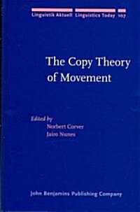 The Copy Theory of Movement (Hardcover)