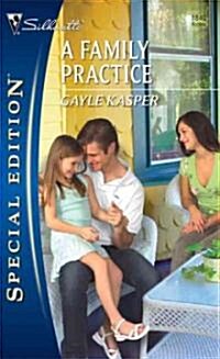 A Family Practice (Paperback, Special)